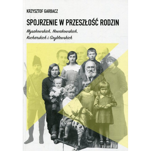 Spojrzenie w przeszłość rodzin