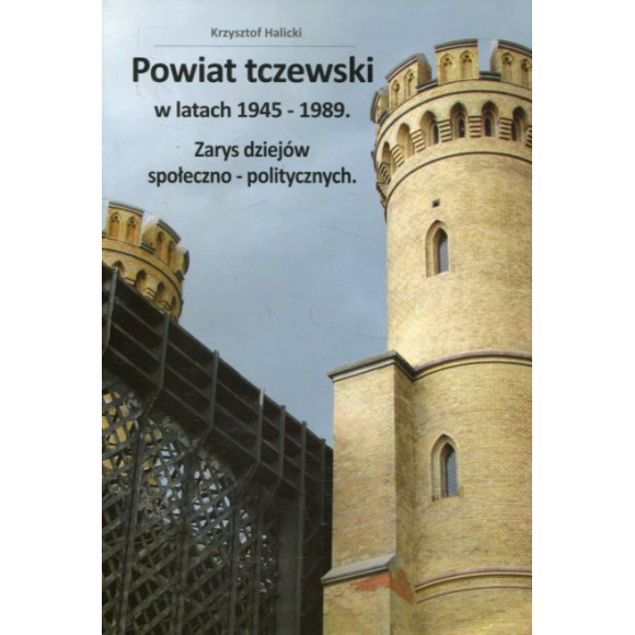 Powiat tczewski w latach 1945-1989