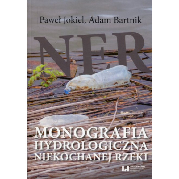 Ner Monografia hydrologiczna niekochanej rzeki
