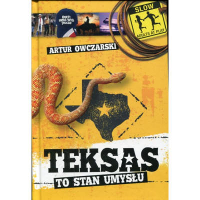 Teksas to stan umysłu