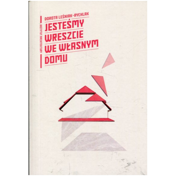 Jesteśmy wreszcie we własnym domu