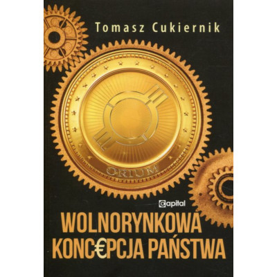 Wolnorynkowa koncepcja państwa