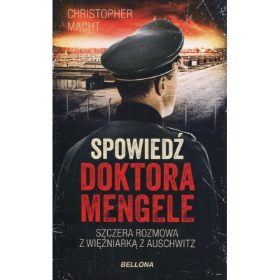 Spowiedź doktora Mengele