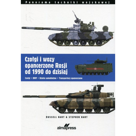 Czołgi i wozy opancerzone Rosji od 1990 do dzisiaj