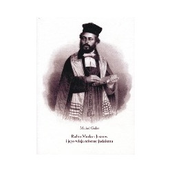 Rabin Markus Jastrow i jego wizja reformy judaizmu