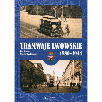 Tramwaje lwowskie 1880-1944