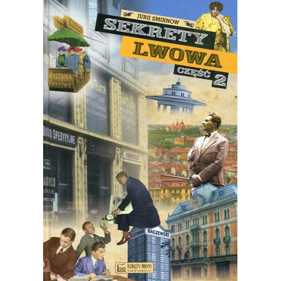 Sekrety Lwowa cz.2