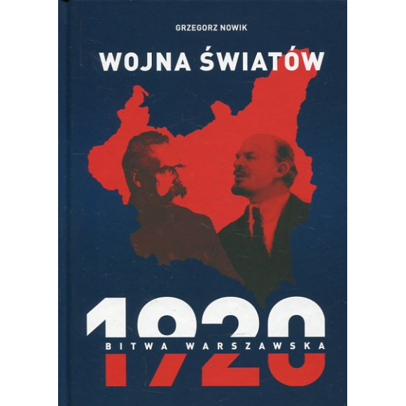Wojna światów 1920 Bitwa Warszawska