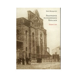 Przewodnik po żydowskich Kielcach