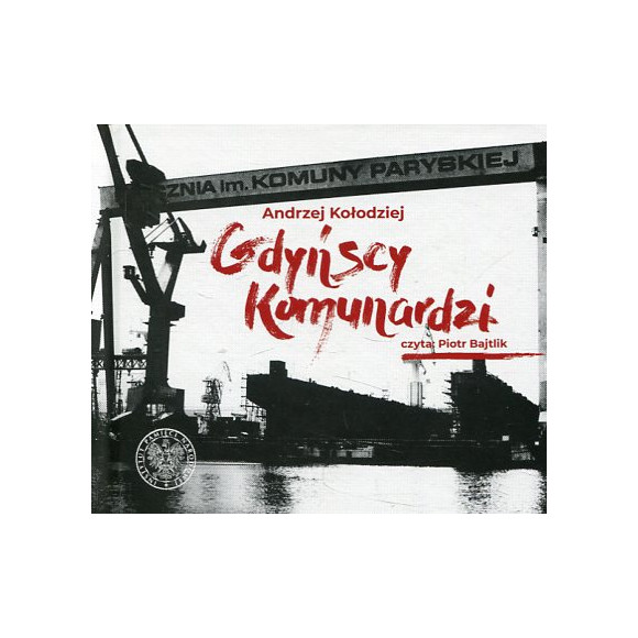 Gdyńscy Komunardzi + CD
