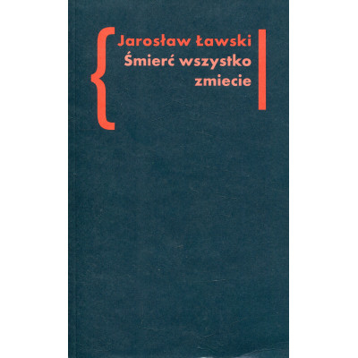 Śmierć wszystko zmiecie Studia o czarnym romantyzmie, t. 2