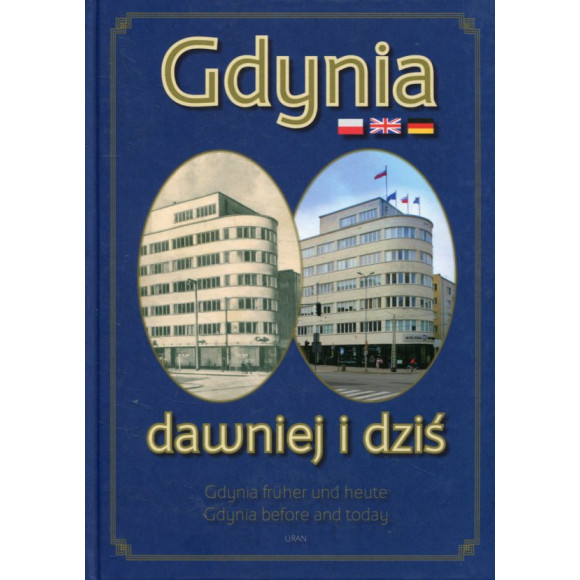 Gdynia dawniej i dziś