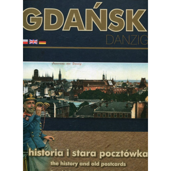 Gdańsk Historia i stara pocztówka