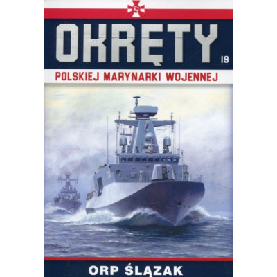 Okręty Polskiej Marynarki Wojennej Tom19 Okręty podwodne ORP Ślązak