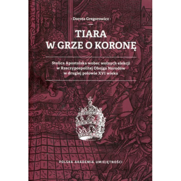 Tiara w grze o Koronę