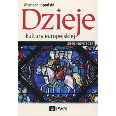 Dzieje kultury europejskiej Średniowiecze