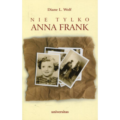 Nie tylko Anna Frank