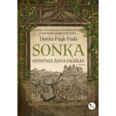 Sonka Ostatnia żona Jagiełły