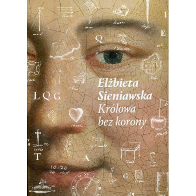 Elżbieta Sieniawska Królowa bez korony