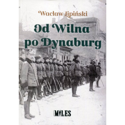 Od Wilna po Dynaburg