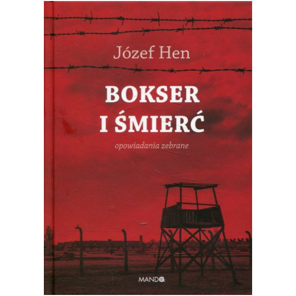 Bokser i śmierć Opowiadania zebrane