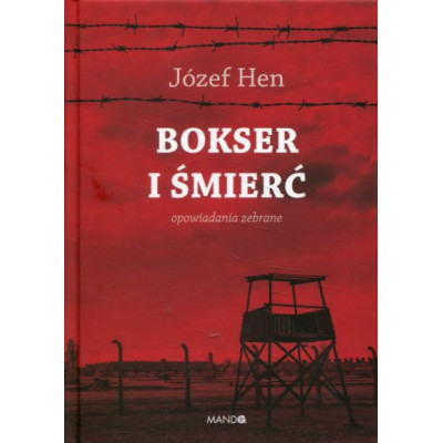 Bokser i śmierć Opowiadania zebrane