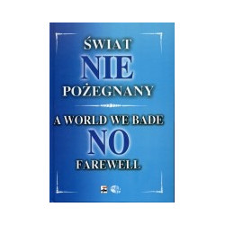 Świat NIEpożegnany