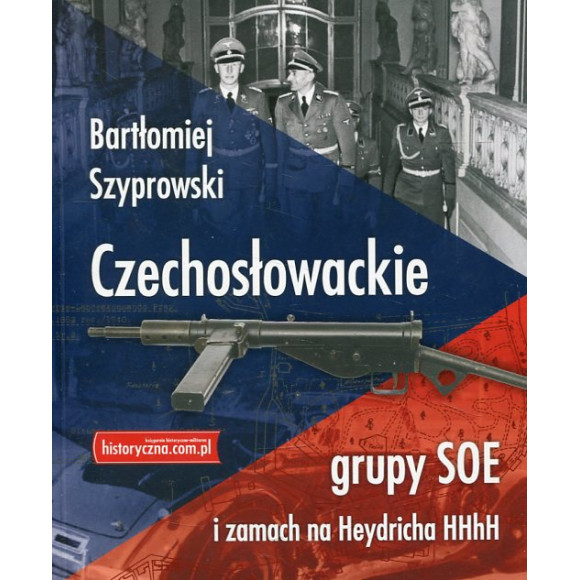 Czechosłowackie grupy SOE i zamach na Heydricha HHhH