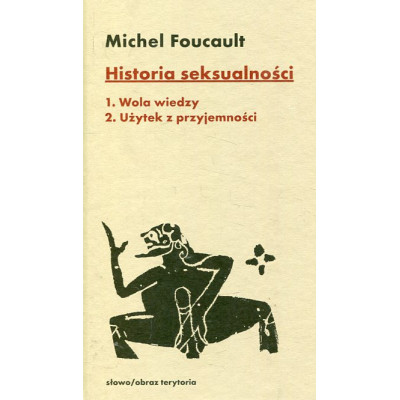Historia seksualności. Tom 1-2