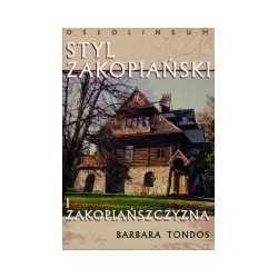 Styl zakopiański i zakopiańszczyzna