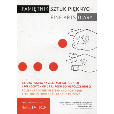 Pamiętnik Sztuk Pięknych / Fine Arts Diary Nr/No. 14/2019