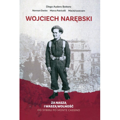 Wojciech Narębski. Za naszą i waszą wolność