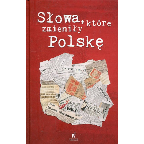 Słowa, które zmieniły Polskę