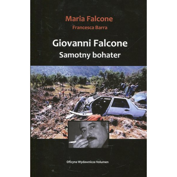 Giovanni Falcone Samotny bohater