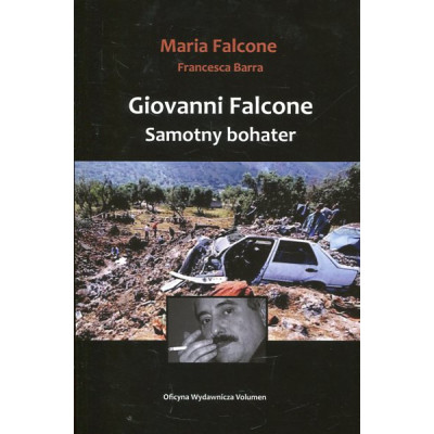 Giovanni Falcone Samotny bohater
