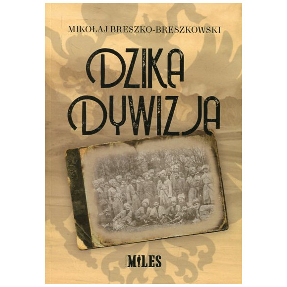 Dzika dywizja - powieść