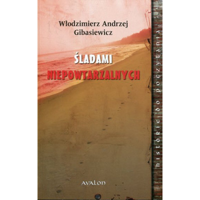 Śladami Niepowtarzalnych