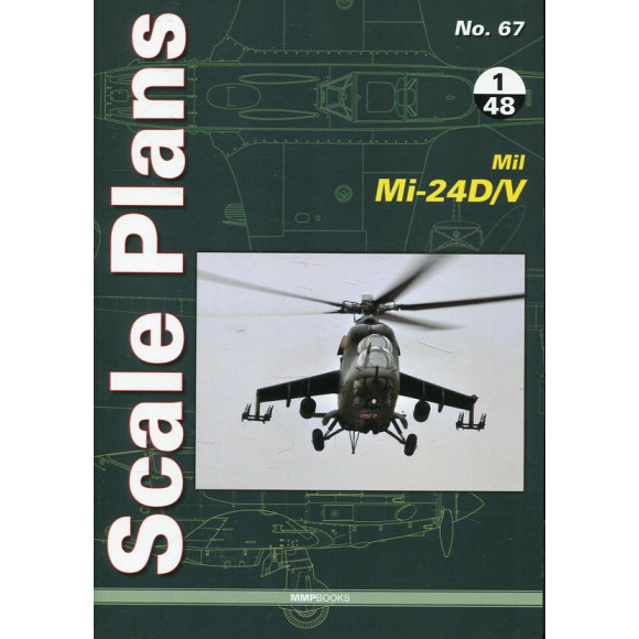 Scale Plans No. 67 Mil Mi-24D/V
