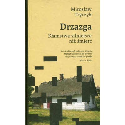 Drzazga. Kłamstwa silniejsze niż śmierć