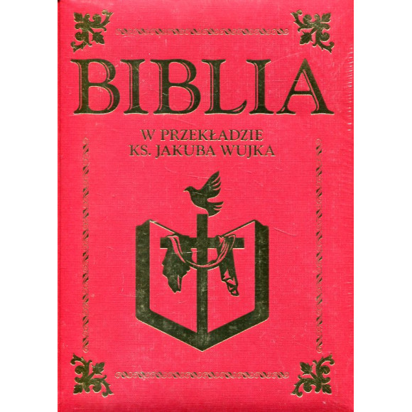 Biblia w przekładzie ks. Jakuba Wujka