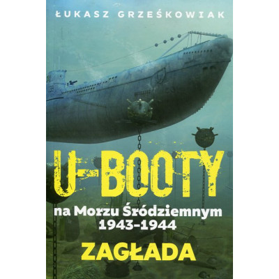 U-booty na Morzu Śródziemnym 1943-1944