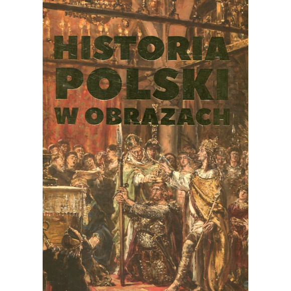 Historia Polski w obrazach