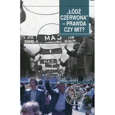 Łódź czerwona – prawda czy mit?