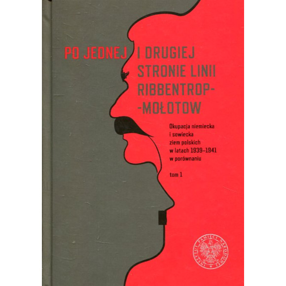 Po jednej i drugiej stronie linii Ribbentrop-Mołotow
