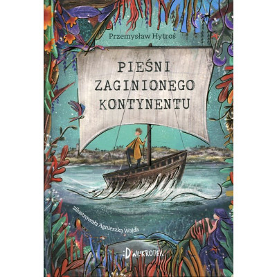 Pieśni Zaginionego Kontynentu