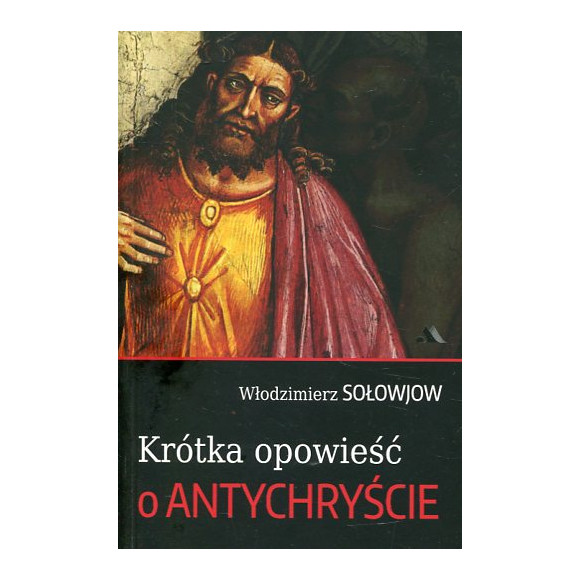 Krótka opowieść o Antychryście