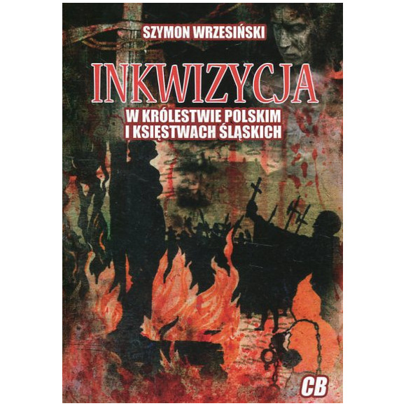 Inkwizycja w Królestwie Polskim i księstwach śląskich