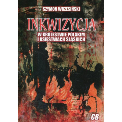 Inkwizycja w Królestwie Polskim i księstwach śląskich