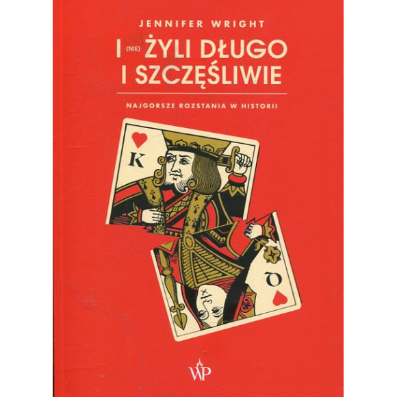 I (nie) żyli długo i szczęśliwie