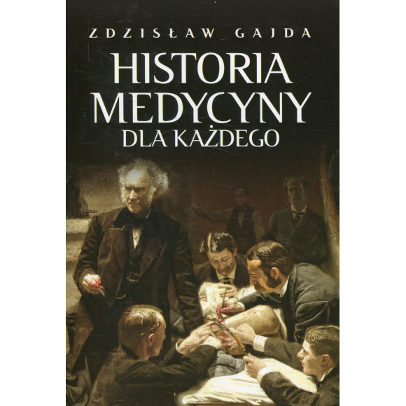 Historia medycyny dla każdego